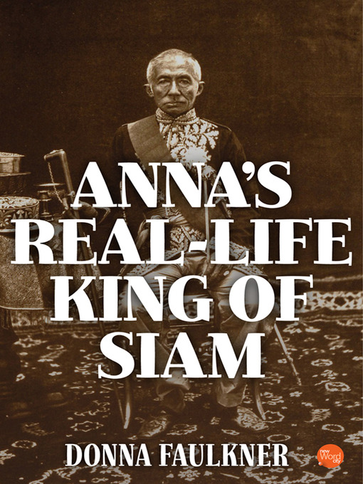 Title details for Anna's Real-Life King of Siam by Donna Faulkner - Available